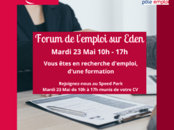 Forum de l’Emploi de la CCOB, d’Eden et de Pôle Emploi : le 23 mai 2023