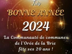 L’Orée de la Brie vous présente ses meilleurs vœux 2024 !