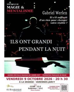 Affiche d'un spectacle de magie et mentalisme se produisant à Varennes-Jarcy